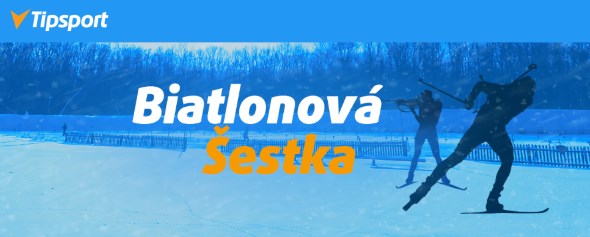 Tipsport Biatlonová šestka o ceny v hodnote 7 200 000 Netov