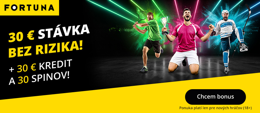Získajte bonus 3x30 vo Fortuna - registrujte sa TU