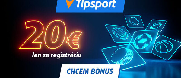Tipsport bonus 20 eur