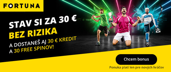 Získate bonus 3x30 od Fortuny hneď teraz!