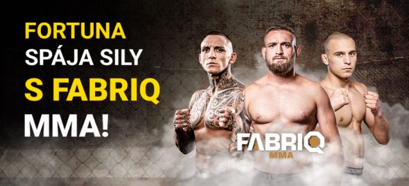 Kliknite TU, tipujte a sledujte turnaje Fabriq MMA na Fortuna TV