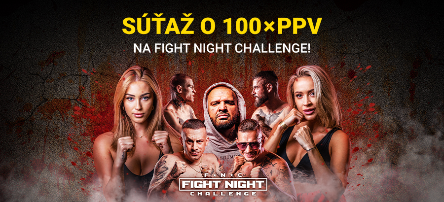 Registrujte sa TU, hrajte o 100 PPV a sledujte FNC 3 LIVE!