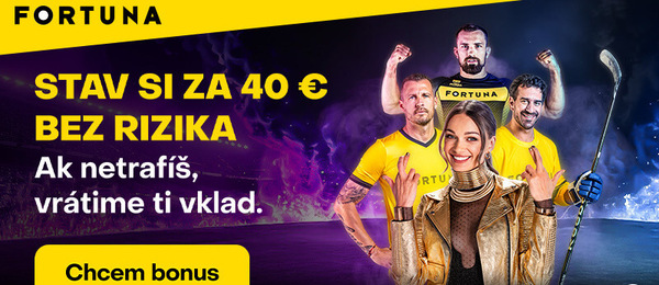 Využite stávku bez rizika za 40 eur.