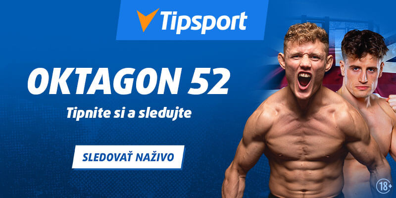 Tipujte a sledujte Oktagon 52 LIVE na Tipsporte!