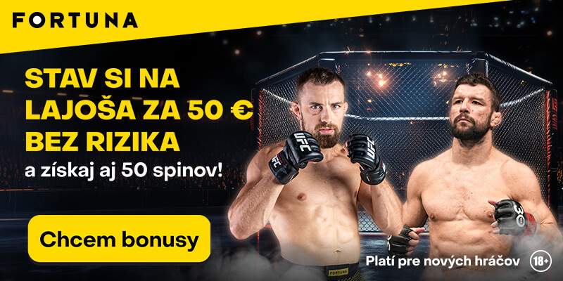 Stavte si na Lajoša za 50 eur bez rizika vo Fortune!