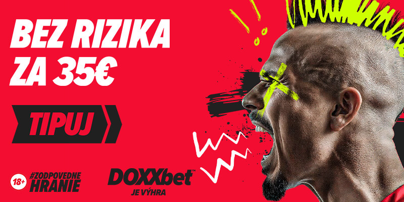 Registrujte sa TU a tipujte so stávkou bez rizika až za 35 eur v Doxxbete