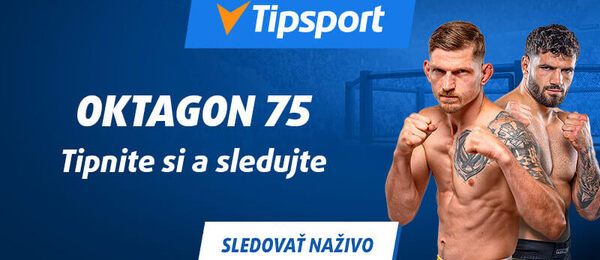 Sledujte Oktagon 75 zadarmo v Tipsporte.