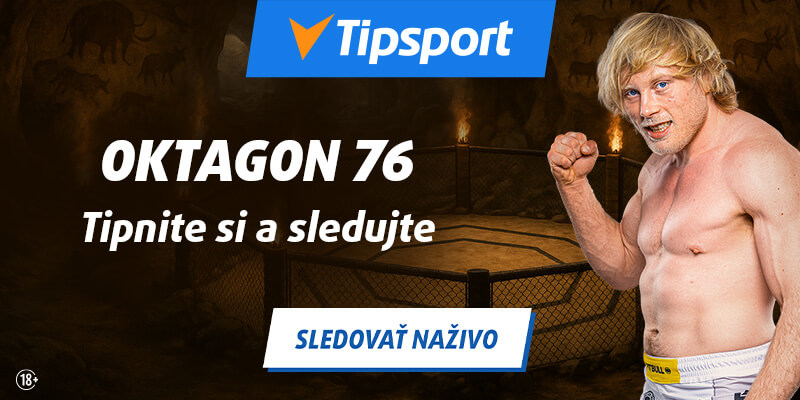 Sledujte Oktagon 76 v Tipsporte.
