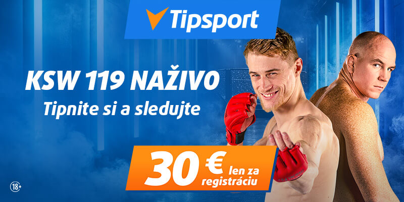 Stav si a&nbsp;sleduj KSW 119 live na&nbsp;Tipsporte!